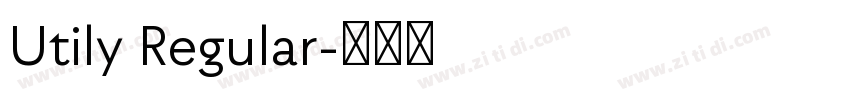 Utily Regular字体转换